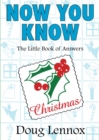 Now You Know Christmas : The Little Book of Answers - Book