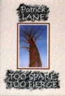 Too Spare, Too Fierce - Book