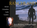 Ranchland : British Columbia's Cattle Country - Book