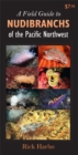Field Guide to Nudibranchs of the Pacific Northwest - Book