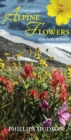 Field Guide to Alpine Flowers of the Pacific Northwest - Book