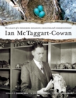 Ian McTaggart-Cowan : The Legacy of a Pioneering Biologist, Educator & Conservationist - Book