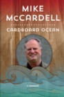 Cardboard Ocean : A Memoir - Book