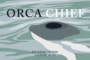 Orca Chief - Book