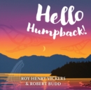 Hello Humpback! - Book
