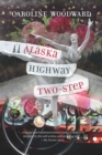 Alaska Highway Two-Step - Book