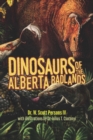 Dinosaurs of the Alberta Badlands - Book