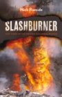 Slashburner : Hot Times in the British Columbia Woods - eBook
