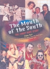 The Mouth Of The South - Book