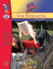 Tuck Everlasting, by Natalie Babbitt Lit Link Grades 4-6 - Book