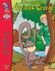 Reading with Curious George Author Study Grades 2-4 - Book
