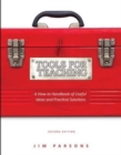 Tools for Teaching Social Studies : A How-To Handbook of Useful Ideas and Practical Solutions - Book