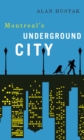 Exploring Montreal's Underground City - Book