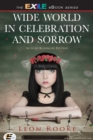 Wide World in Celebration and Sorrow - eBook