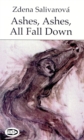 Ashes, Ashes, All Fall Down - Book