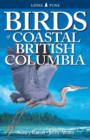 Birds of Coastal British Columbia - Book
