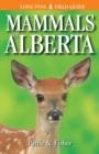 Mammals of Alberta - Book