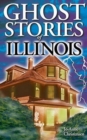 Ghost Stories of Illinois - Book