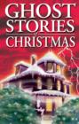 Ghost Stories of Christmas - Book