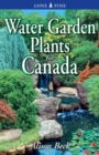 Water Garden Plants for Canada - Book