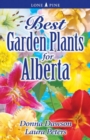 Best Garden Plants for Alberta - Book