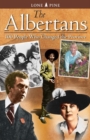 Albertans, The : 100 people who changed the province - Book
