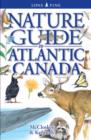 Nature Guide to Atlantic Canada - Book