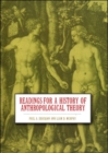 Readings for a History of Anthropol Pb : Theory - Book