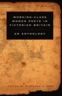 Working-Class Women Poets in Victorian Britain : An Anthology - Book