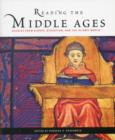 Reading the Middle Ages : Sources from Europe, Byzantium, and the Islamic World - Book
