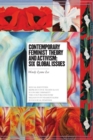 Contemporary Feminist Theory and Activism : Six Global Issues - Book