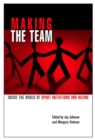 Making the Team : Inside the World of Sport Initiations and Hazing - Book