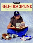 Self-discipline : Using Portfolios to Help Students Develop Self-awareness, Manage Emotions and Build Relationships - Book