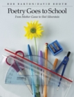 Poetry Goes to School : From Mother Goose to Shel Silverstein - Book
