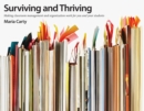 Surviving and Thriving : Making Classroom Management and Organization Work for You and Your Students - Book