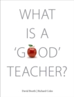 What Is A 'Good' Teacher? - Book