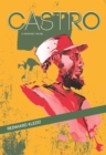 Castro : A Graphic Novel - eBook