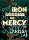 Iron Goddess Of Mercy - Book