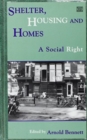 Shelter, Housing, and Homes : A Social Right - Book