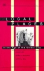 Local Places : In the Age of the Global City - Book