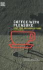 Coffee With Pleasure - Book