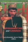 Afghanistan and Canada : Is There an Alternative to the War? - Book