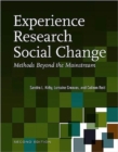 Experience Research Social Change : Methods Beyond the Mainstream - Book