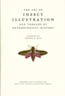 The Art of Insect Illustration and Threads of Entomological History - Book