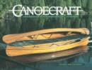 Canoecraft: An Illustrated Guide to Fine Woodstrip Construction - Book
