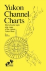 Yukon Channel Charts: Sternwheeler-Style Maps of the Historic Yukon River - Book