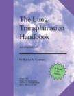 The Lung Transplantation Handbook : A Guide for Patients - Book