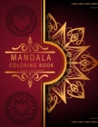 Mandala Coloring Book : Love And Heart - Best Edition - Romantic Luxury Mandalas - Adult Coloring Book - An emotional coloring experience! - Book