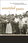Unsettled Pasts : Reconceiving the West through Women's History - Book