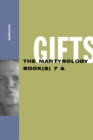 Gifts: The Martyrology Book(s) 7 & : The Martyrology Book(s) 7 & - Book